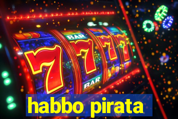 habbo pirata